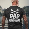 Mechanic Dad Mechanics Fans Iam A Dad And A Mechanic Mens Back Print T-shirt Gifts for Old Men