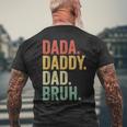 Men Dada Daddy Dad Bruh Fathers Day Vintage Funny Father Mens Back Print T-shirt Gifts for Old Men