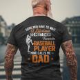 My Favorite Baseball Player Calls Me Dad Funny Fathers Day Mens Back Print T-shirt Gifts for Old Men
