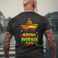 Nacho Average Dad Mexican Daddy Cinco De Mayo Father Fiesta V2 Men's T-shirt Back Print Gifts for Old Men