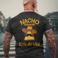 Nacho Average Son-In-Law Mexican Dish Husband Cinco De Mayo Men's Back Print T-shirt Gifts for Old Men