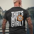 Number Twentytwo Thats My Girl 22 Basketball Mom Dad Men's Back Print T-shirt Gifts for Old Men