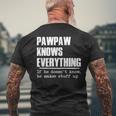 Pawpaw Knows Everything Grandpa Dad Father’S Day Men Men's Back Print T-shirt Gifts for Old Men