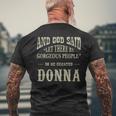 Personalized Birthday Gift Idea For Person Named Donna Mens Back Print T-shirt Gifts for Old Men