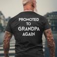 Promoted To Grandpa Again Pregnancy Announcement Men's Back Print T-shirt Gifts for Old Men
