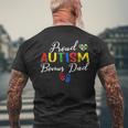 Proud Autism Bonusdad Autism Awareness Autistic Support Gift For Mens Mens Back Print T-shirt Gifts for Old Men