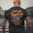I Put A Turkey In That Oven Pregnancy Dad Thanksgiving Men's Back Print T-shirt Gifts for Old Men
