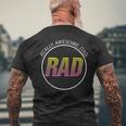 Rad Really Awesome Dad Happy Fathers Day Mens Back Print T-shirt Gifts for Old Men