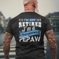 Retired Pepaw FunnyGrandpa Pepaw Retirement Gifts Gift For Mens Mens Back Print T-shirt Gifts for Old Men