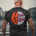 She Gets It From Her Dad Basketball Girls Womens Daughters Mens Back Print T-shirt Gifts for Old Men