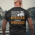 Mens Only Thing I Love More Than Being A Farmer Grandpa Men's T-shirt Back Print Gifts for Old Men