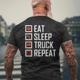 Trucker S For Men Eat Sleep Truck Repeat Men's T-shirt Back Print Gifts for Old Men