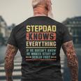 Vintage Stepdad Knows Everything Stepdad Grandpa Men's T-shirt Back Print Gifts for Old Men