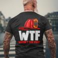 Wheres The Fire Chief Fire Fighters Love Men's T-shirt Back Print Gifts for Old Men