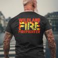 Wildland Fire Rescue Department Firefighters Firemen Uniform Men's T-shirt Back Print Gifts for Old Men