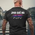 ¿Por Qué No Los Dos Why Not Both Funny Bisexual Pride Lgbtq Mens Back Print T-shirt Gifts for Old Men