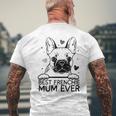 Best French Bulldog Mum Ever Frenchie Mothers Day Mens Back Print T-shirt Gifts for Old Men