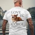 Corgi Men Women Kids Love Is Dog Mom Dad Pet Men's Back Print T-shirt Gifts for Old Men