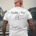 Daddy And Me Best Dad Ever Fist Bump Funny Fathers Day Mens Back Print T-shirt Gifts for Old Men
