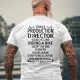 Being A Production Director Like Riding A Bike Men's T-shirt Back Print Gifts for Old Men