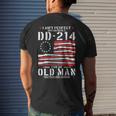 I Aint Perfect But I Do Have A Dd-214 For An Old Man Dd-214 Men's T-shirt Back Print Gifts for Him