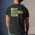 Best Brother Ever Cool Funny Gift Mens Back Print T-shirt Gifts for Him