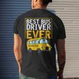 Best Bus Driver Ever Funny Bus Driver School Bus Driver Mens Back Print T-shirt Gifts for Him