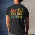 Best Cat Dad Ever Funny Design Cat Daddy Fathers Day 2023 Mens Back Print T-shirt Gifts for Him