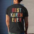 Best Karen Ever Popular Retro Birth Names Karen Costume Mens Back Print T-shirt Gifts for Him