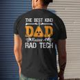 The Best Kind Dad Raises A Rad Tech Xray Rad Techs Radiology Men's Back Print T-shirt Gifts for Him