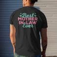 Best Mother In Law Ever Funny Mother In Law Outfit Gifts Mens Back Print T-shirt Gifts for Him