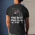 Best Pug Dad Ever Black Pug Owner Fathers Day Men's Back Print T-shirt Gifts for Him