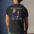 Biden When Youre So Full Of ShiT You Need A Second Asshole Men's Back Print T-shirt Gifts for Him
