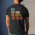 Bob The Man The Myth The Legend First Name Bob Gift For Mens Mens Back Print T-shirt Gifts for Him