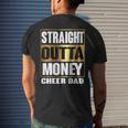 Mens Cheer Dad Straight Outta Money Dance Cheerleader Men's T-shirt Back Print Gifts for Him