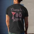 Cheers To 80 Years 80Th Birthday 80 Years Old Bday Men's Back Print T-shirt Gifts for Him