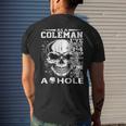 As A Coleman Ive Only Met About 3 Or 4 People 300L2 Its Th Men's T-shirt Back Print Gifts for Him