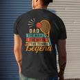 Dad The Man The Myth The Tennis Legend Fathers Day For Dad Mens Back Print T-shirt Gifts for Him