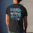 Daddy Of The Birthday Mermaid Family Matching Party Squad Mens Back Print T-shirt Gifts for Him