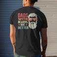 Dads With Beards Are Better Retro Fathers Day Bearded Daddy Mens Back Print T-shirt Gifts for Him