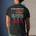 If You Dont Like Trump Then You Probably Wont Like Me Men's Back Print T-shirt Gifts for Him