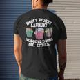 Dont Worry Laundry Nobodys Doing Me Either Men's Back Print T-shirt Gifts for Him