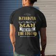 Dziadzia Man Myth Legend Funny Papa Fathers Day Grandpa Gift Mens Back Print T-shirt Gifts for Him