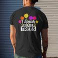 Earth Day Speak For The Trees Nature Lover Men's T-shirt Back Print Gifts for Him