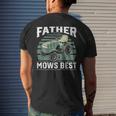 Father Mows Best Riding Mower Retro Mowing Dad Men's T-shirt Back Print Gifts for Him