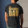 Fathers Day That Says The Walking Dad Men's T-shirt Back Print Gifts for Him