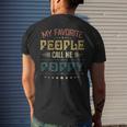 Mens My Favorite People Call Me Poppy Fathers Day Men's T-shirt Back Print Gifts for Him