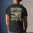 Mens Freedom Isnt Free I Paid For It Proud Desert Storm Veteran Men's T-shirt Back Print Gifts for Him