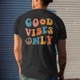 Good Vibes Only Groovy Trendy Peace Love 60S 70S Vintage Men's Back Print T-shirt Gifts for Him
