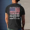 Mens Hands Are Dirty But My Money Is Clean American Flag Welder Men's Back Print T-shirt Gifts for Him